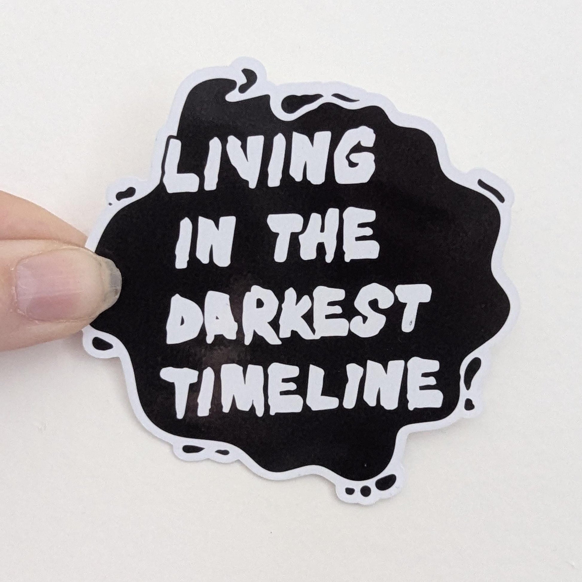 The Darkest timeline sticker