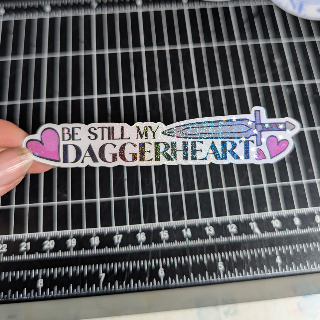 Be Still My Daggerheart Sticker | One Sword Version
