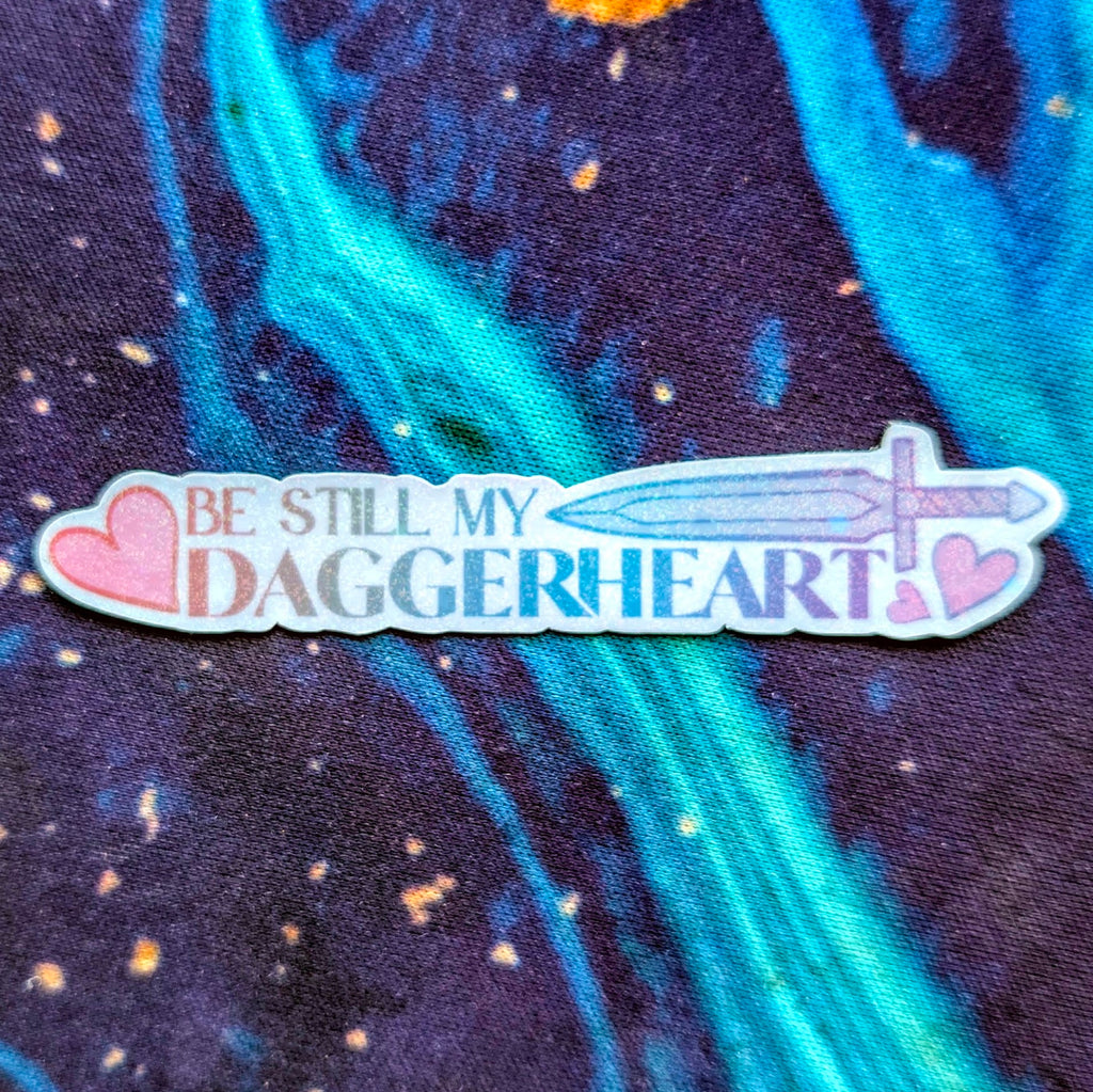Be Still My Daggerheart Sticker | One Sword Version