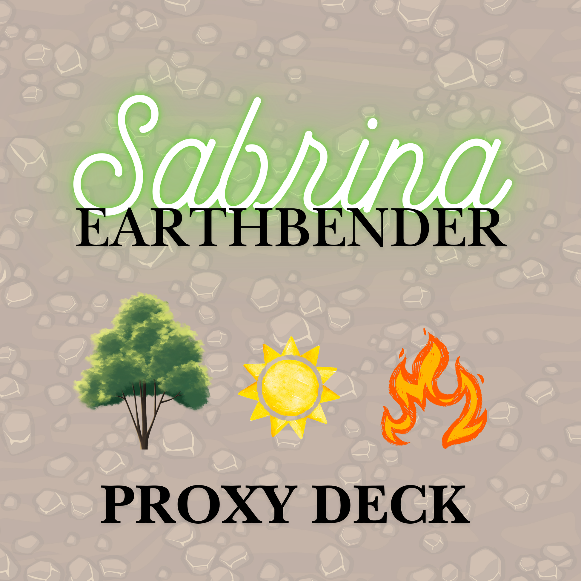 Sabrina, greatest Earthbender proxy card deck