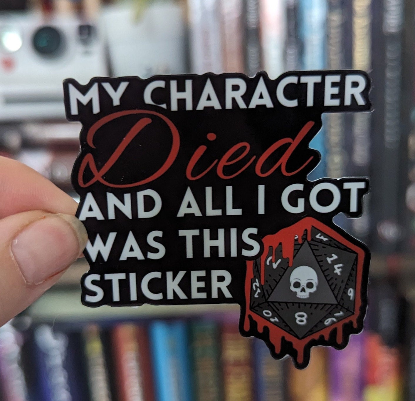 My character died and all I got was this sticker