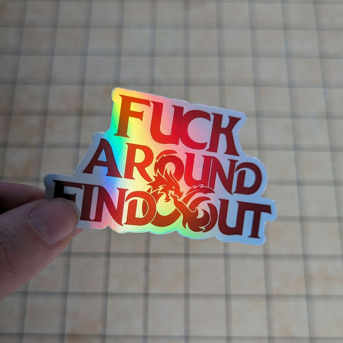 D&D Fuck around and find out holographic sticker | multiple colors | pink, red, | dungeons and dragons | DND