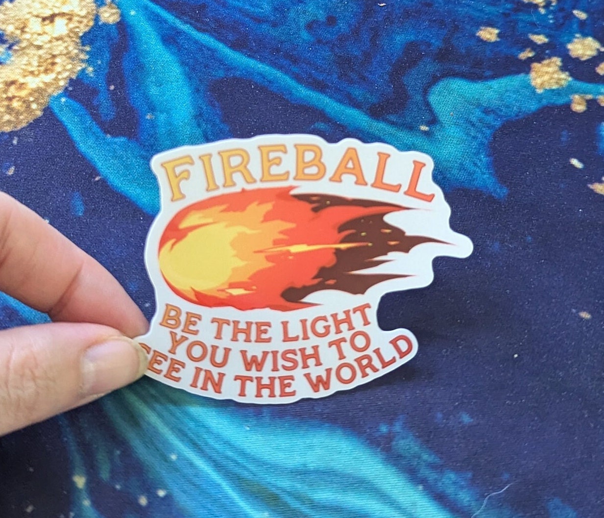 Fireball - be the light you wish to see in the world | D&D sticker | waterproof | sparkle, holographic | dungeons and dragons | tabletop