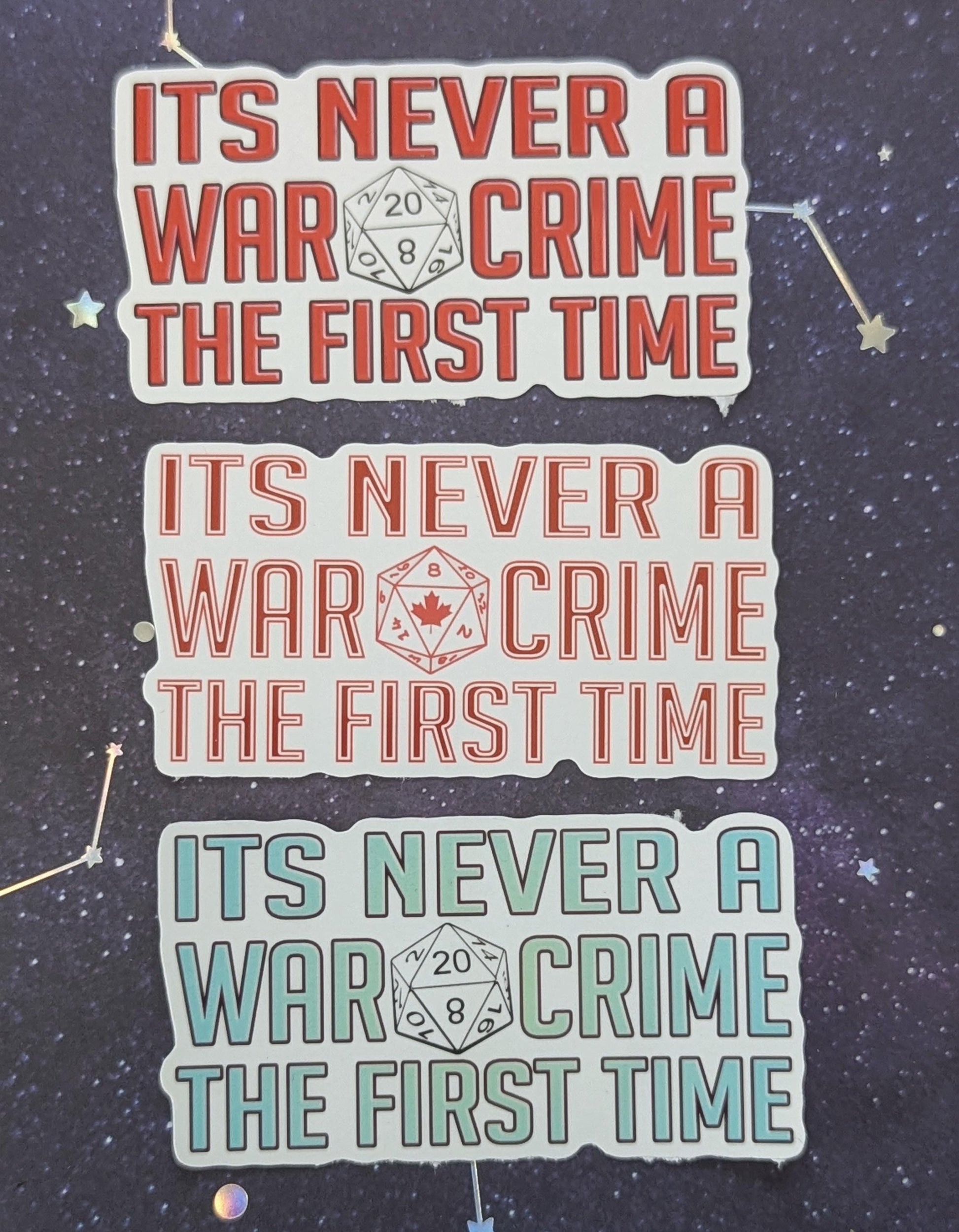 It's never a war crime the first time Sticker